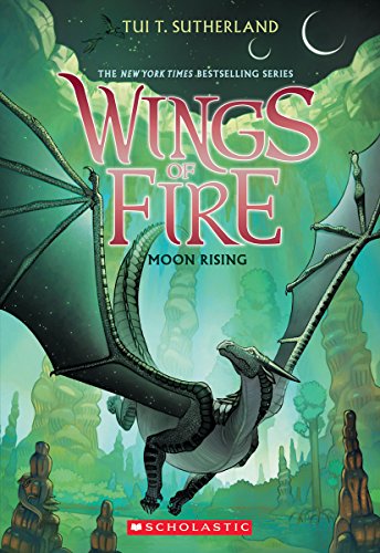 Moon Rising: Volume 6 (Wings of Fire)